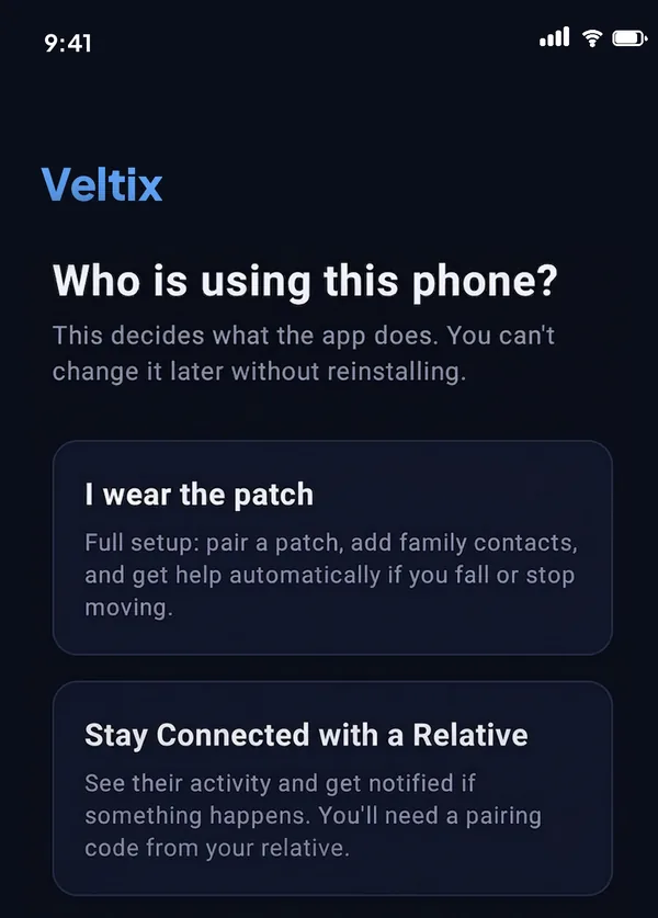 Veltix app screen: Who is using this phone? Two choices — I wear the patch, or Stay Connected with a Relative.